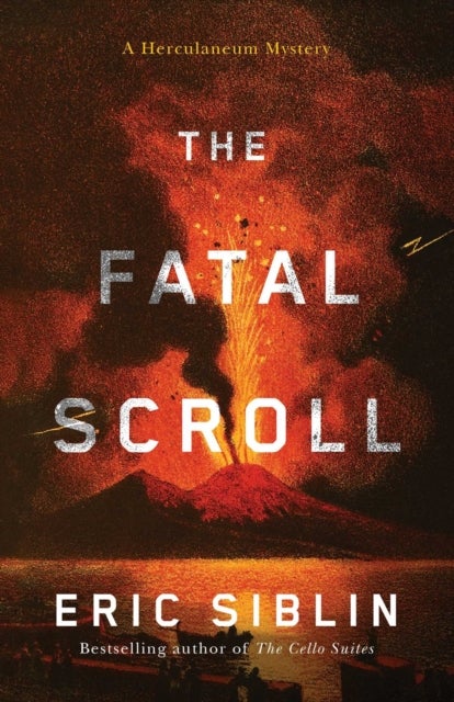 The Fatal Scroll - A Herculaneum Mystery