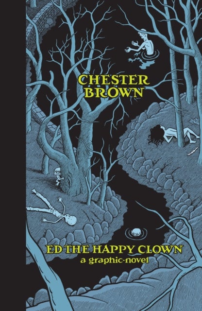 Ed the Happy Clown - A Graphic Novel