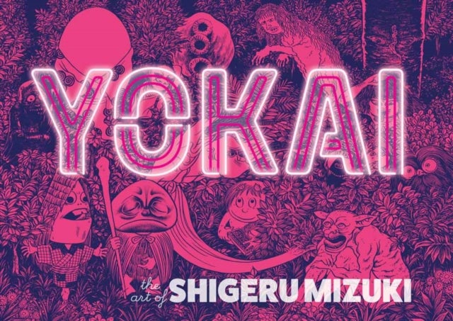Yokai - The Art of Shigeru Mizuki