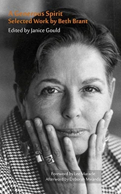 A Generous Spirit - Selected Works by Beth Brant