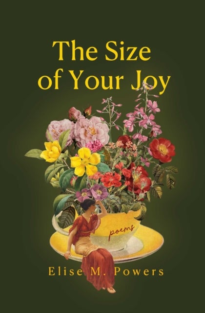 Size of Your Joy - Poems