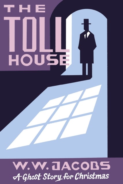 The Toll House - A Ghost Story for Christmas