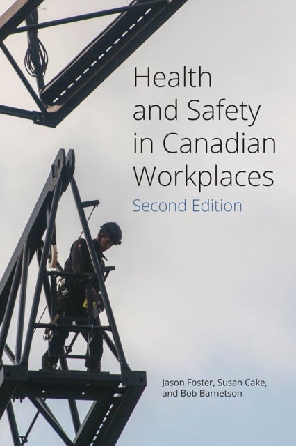 Health and Safety in Canadian Workplaces