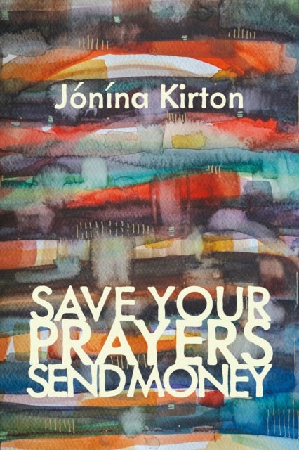 Save Your Prayers Send Money