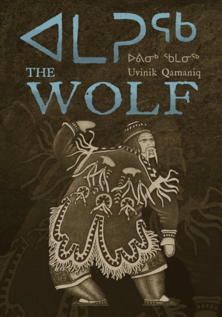 Amaruq: The Wolf - The Wolf