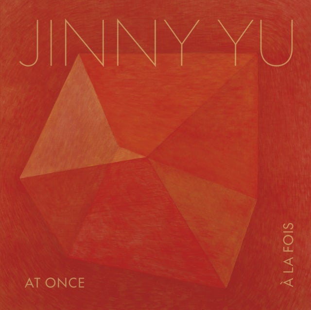 Jinny Yu - AT ONCE , A LA FOIS