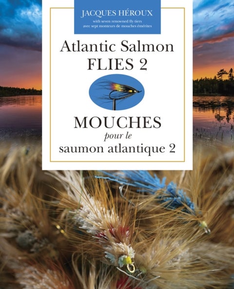 Atlantic Salmon Flies 2 | Mouches pour le saumon atlantique 2