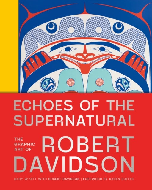 Echoes of the Supernatural - The Graphic Art of Robert Davidson