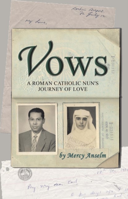 Vows - A Roman Catholic Nun's Journey of Love