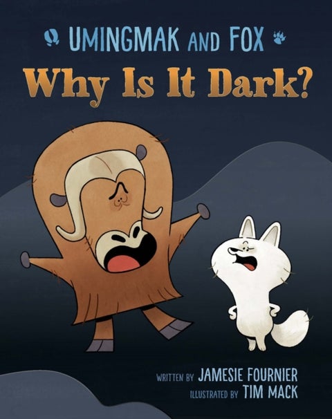 Umingmak and Fox: Why Is It Dark?
