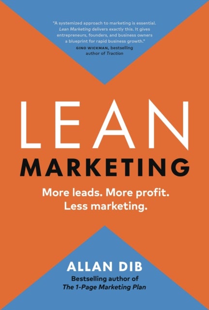 Lean Marketing - More Leads. More Profit. Less Marketing.