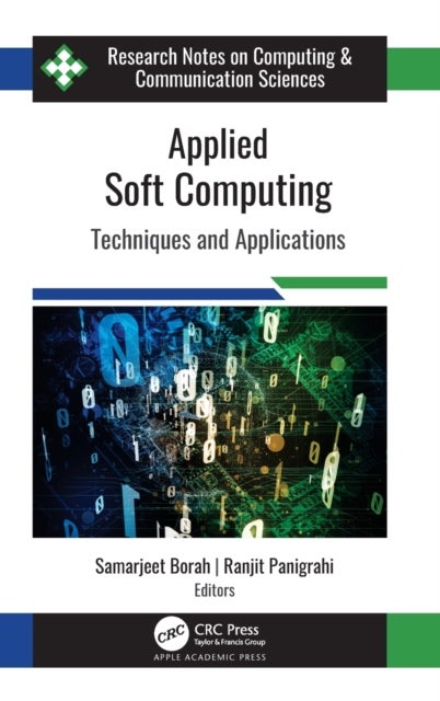 Applied Soft Computing - Techniques and Applications