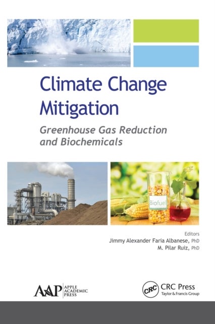 Climate Change Mitigation - Greenhouse Gas Reduction and Biochemicals