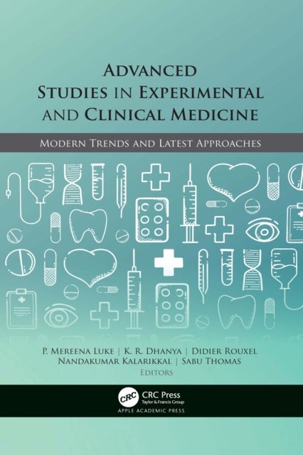 Advanced Studies in Experimental and Clinical Medicine - Modern Trends and Latest Approaches