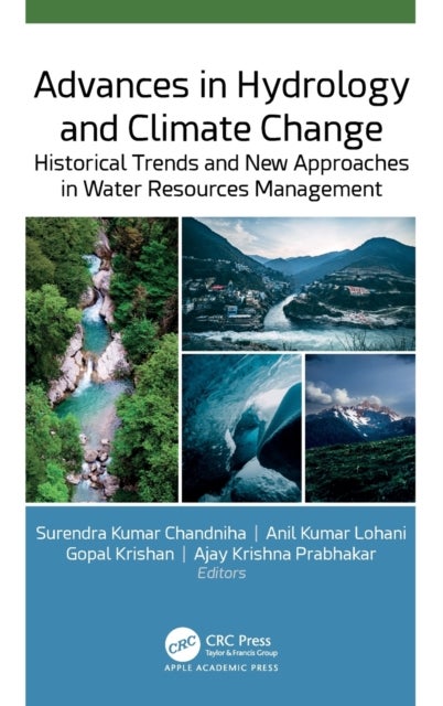 Advances in Hydrology and Climate Change - Historical Trends and New Approaches in Water Resources Management
