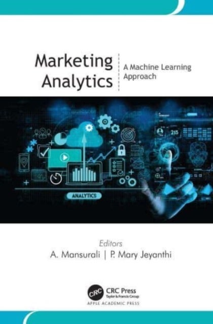 Marketing Analytics - A Machine Learning Approach