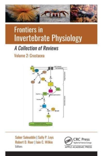 Frontiers in Invertebrate Physiology: A Collection of Reviews - Volume 2: Crustacea