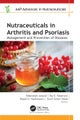 Nutraceuticals in Arthritis and Psoriasis