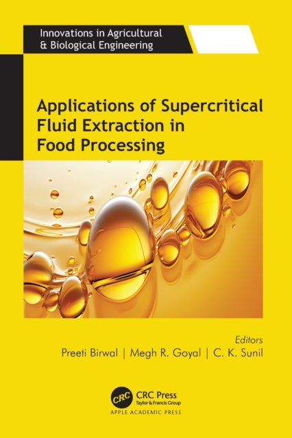 Applications of Supercritical Fluid Extraction in Food Processing