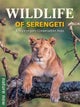 Wildlife of Serengeti & Ngorongoro Conservation Area