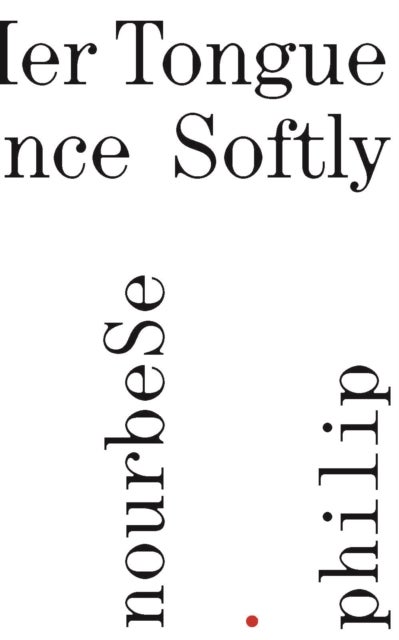 She Tries Her Tongue Her Silence Softly Breaks