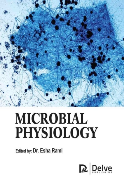 Microbial Physiology