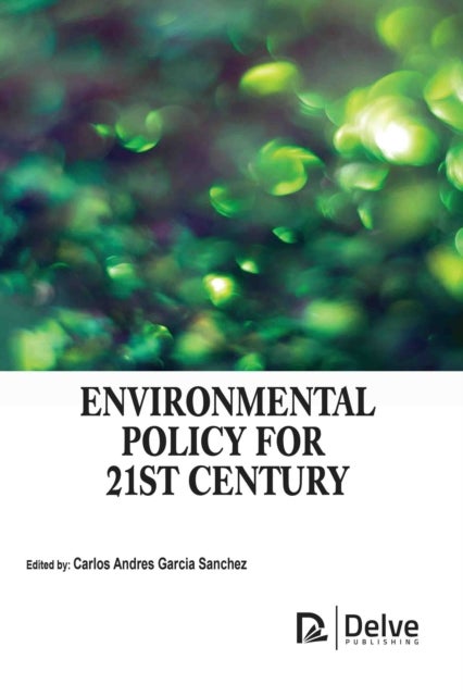 Environmental Policy for 21st Century