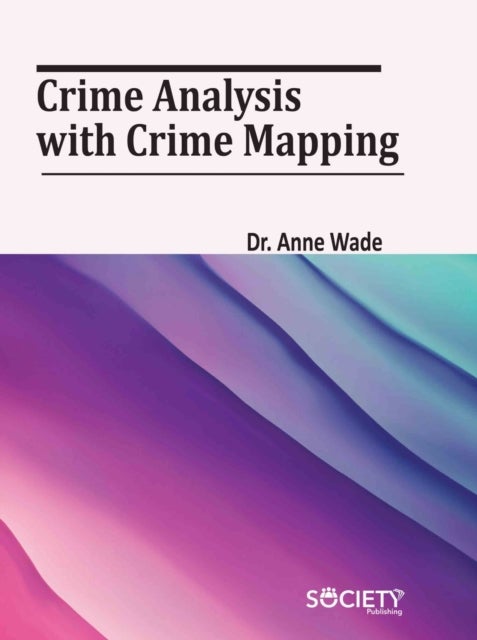 Crime Analysis with Crime Mapping