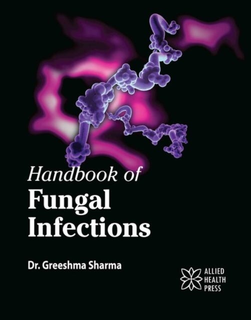 Handbook of Fungal Infections