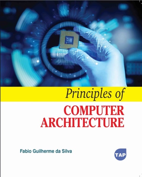 Principles of Computer Architecture