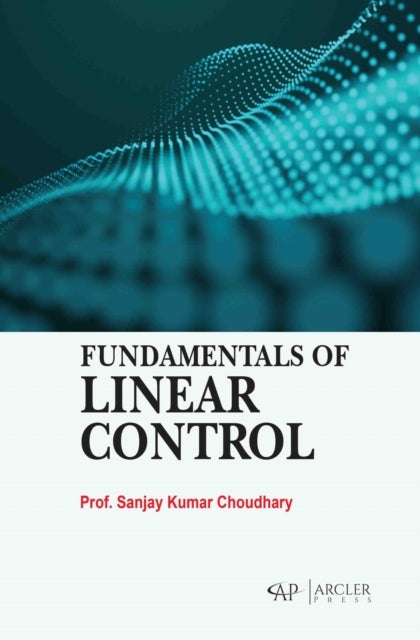 Fundamentals of Linear Control
