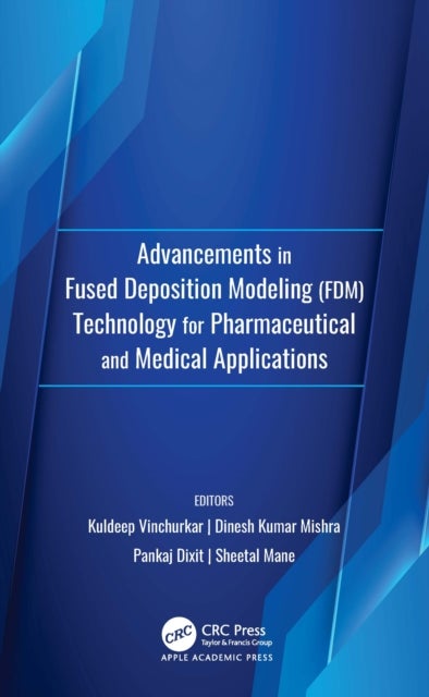 Advancements in Fused Deposition Modeling (FDM)Technology for Pharmaceutical and Medical Applications