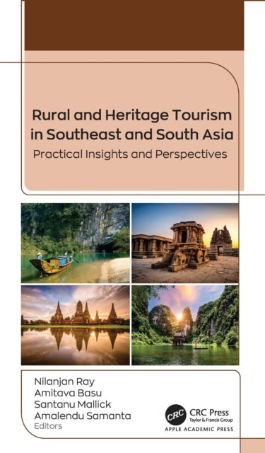 Rural and Heritage Tourism in Southeast and South Asia - Practical Insights and Perspectives