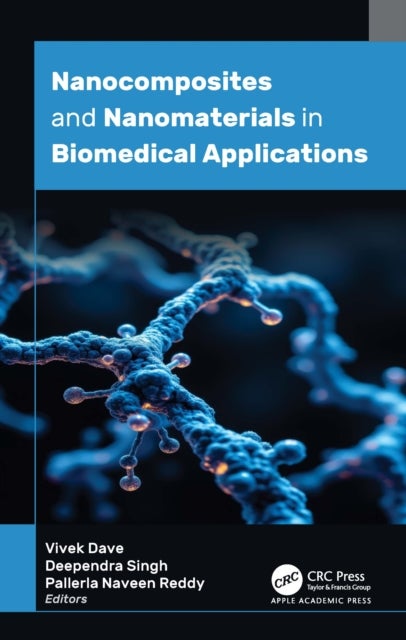 Nanocomposites and Nanomaterials in Biomedical Applications