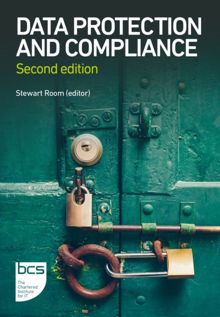 Data Protection and Compliance - Second edition
