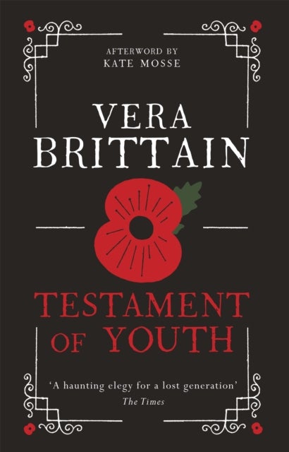 Testament of Youth - An unforgettable true story of love and loss in World War I