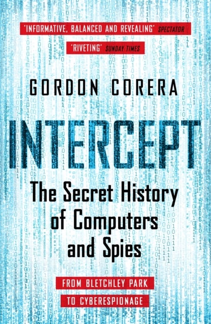 Intercept - The Secret History of Computers and Spies