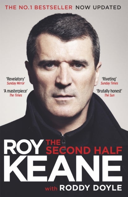 The Second Half - The Must-Read Autobiography from the Legendary Footballer and Co-host of The Overlap