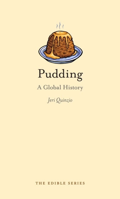 Pudding - A Global History