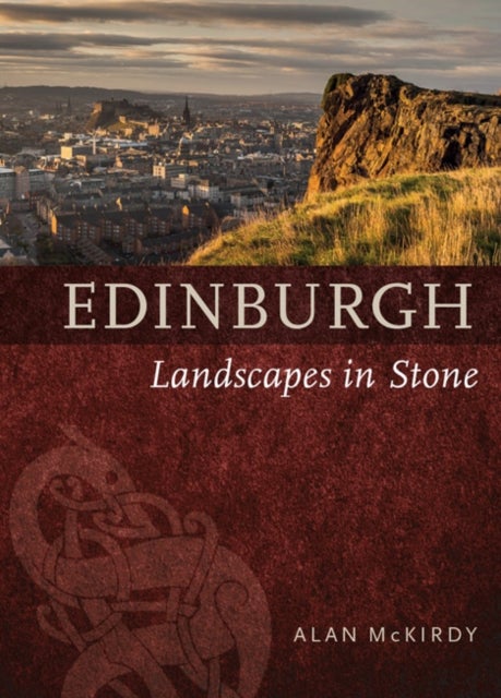 Edinburgh - Landscapes in Stone
