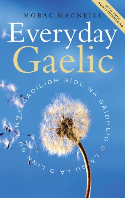 Everyday Gaelic - With Audio Download