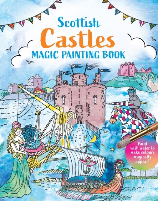 Scottish Castles: Magic Painting Book