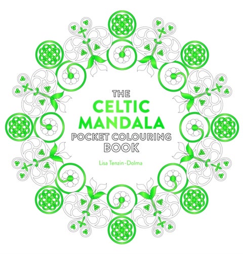 The Celtic Mandala Pocket Colouring Book - 26 Inspiring Designs for Mindful Meditation and Colouring