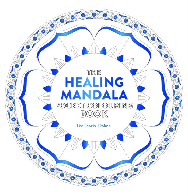 Healing Mandala Pocket Colouring Book - 26 Inspiring Designs for Mindful Meditation and Colouring