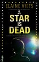A Star is Dead