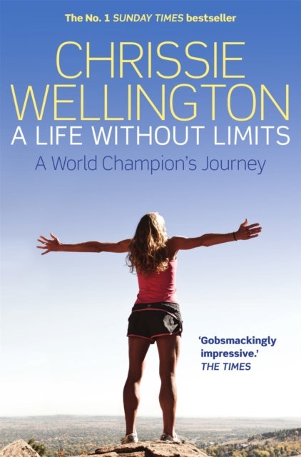 A Life Without Limits - A World Champion's Journey