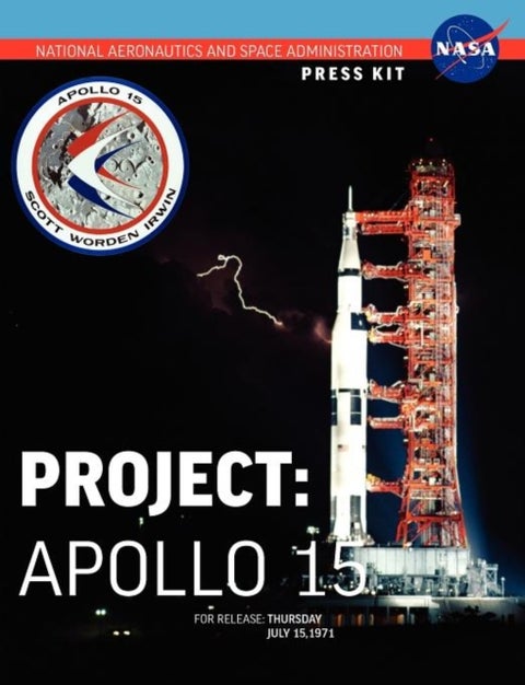 Apollo 15 - The Official NASA Press Kit