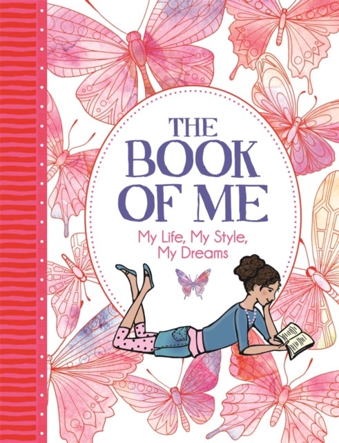 The Book of Me - My Life, My Style, My Dreams