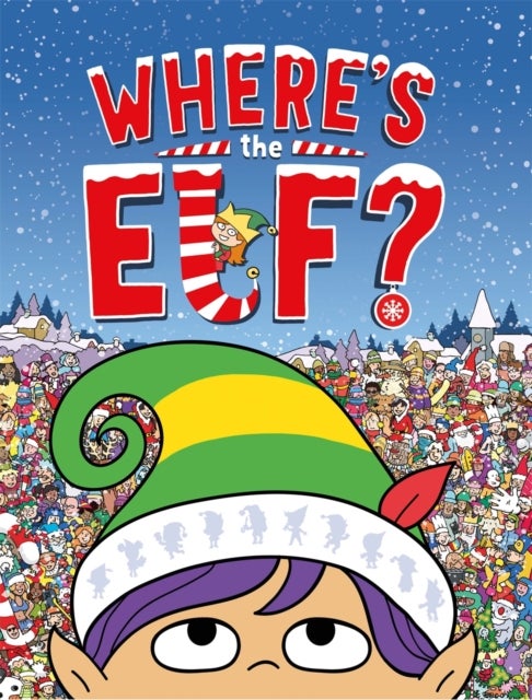 Where's the Elf? - A Christmas Search and Find Book