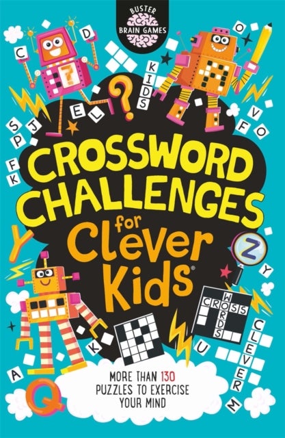 Crossword Challenges for Clever Kids¿